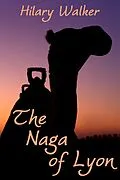 E-Book (epub) Naga of Lyon von Hilary Walker