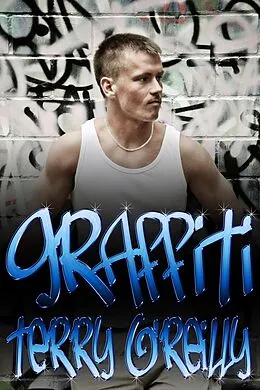 E-Book (epub) Graffiti von Terry O'Reilly