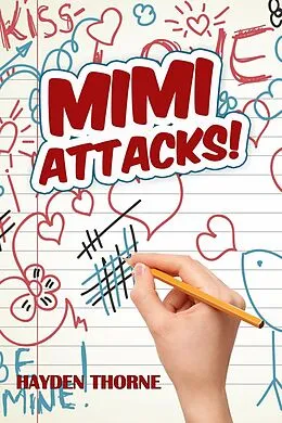E-Book (epub) Mimi Attacks! von Hayden Thorne