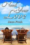 E-Book (epub) Need Your Love von Dean Frech