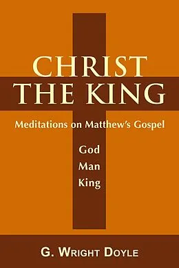 E-Book (epub) Christ the King von Wright Doyle