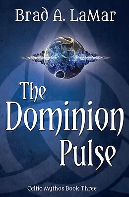 E-Book (epub) Dominion Pulse von Brad A. Lamar