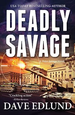 E-Book (epub) Deadly Savage von Dave Edlund