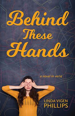 E-Book (epub) Behind These Hands von Linda Vigen Phillips