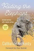 E-Book (epub) Riding the Elephant von Catharine McKenty