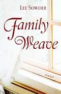 E-Book (epub) Family Weave von Lee Sowder