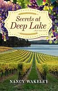 E-Book (epub) Secrets at Deep Lake von Nancy Wakeley