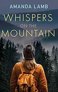 E-Book (epub) Whispers on the Mountain von Amanda Lamb