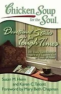E-Book (epub) Chicken Soup for the Soul: Devotional Stories for Tough Times von Susan M. Heim, Karen C. Talcott