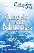 E-Book (epub) Chicken Soup for the Soul: Angels and Miracles von Amy Newmark