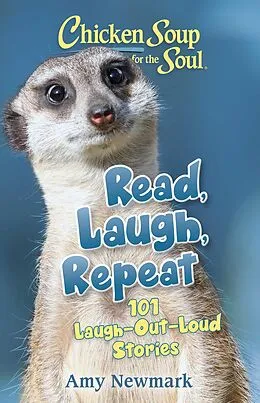 E-Book (epub) Chicken Soup for the Soul: Read, Laugh, Repeat von Amy Newmark