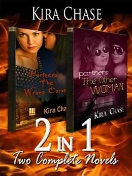 E-Book (epub) 2-in-1: Partners The Wrong Corpse & The Other Woman von Kira Chase