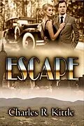 E-Book (epub) Escape von Charles R Kittle
