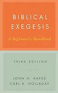 E-Book (epub) Biblical Exegesis, Third Edition von John H. Hayes, Carl R. Holladay