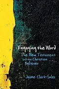 E-Book (epub) Engaging the Word von Jaime Clark-Soles