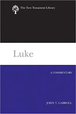 E-Book (epub) Luke von John T. Carroll