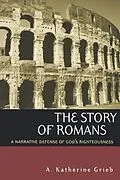 E-Book (epub) The Story of Romans von A. Katherine Grieb