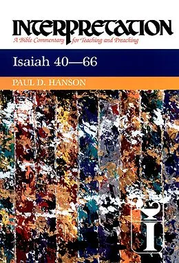 E-Book (epub) Isaiah 40-66 von Paul D. Hanson