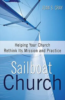 E-Book (epub) Sailboat Church von Joan S. Gray