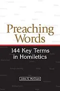 E-Book (epub) Preaching Words von John S. Mcclure