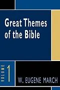 E-Book (epub) Great Themes of the Bible, Volume 1 von W. Eugene March