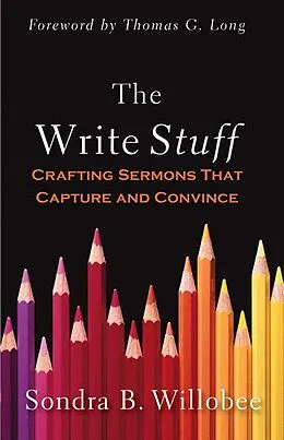 E-Book (epub) The Write Stuff von Sondra B. Willobee