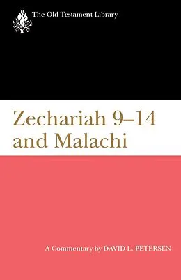 E-Book (epub) Zechariah 9-14 and Malachi (1995) von David L. Petersen