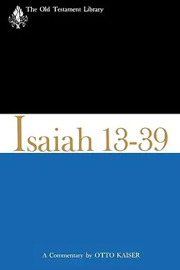 E-Book (epub) Isaiah 13-39 (1974) von Otto Kaiser