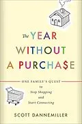 E-Book (epub) The Year without a Purchase von Scott Dannemiller