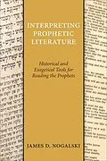ePUB Interpreting Prophetic Literature von James D. Nogalski