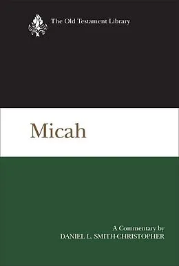 E-Book (epub) Micah von Daniel L. Smith-Christopher