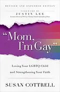 E-Book (epub) "Mom, I'm Gay," Revised and Expanded Edition von Susan Cottrell