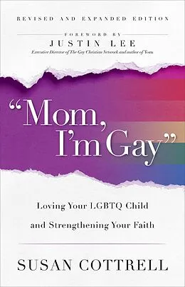 E-Book (epub) "Mom, I'm Gay," Revised and Expanded Edition von Susan Cottrell