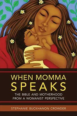 E-Book (epub) When Momma Speaks von Stephanie Buckhanon Crowder