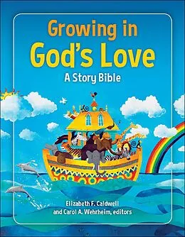 E-Book (epub) Growing in God's Love von Elizabeth F. Caldwell, Carol A Wehrheim