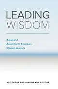 E-Book (epub) Leading Wisdom von Su Yon Pak, Jung Ha Kim