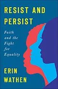 E-Book (epub) Resist and Persist von Erin Wathen