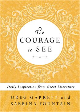 E-Book (epub) The Courage to See von Greg Garrett, Sabrina Fountain