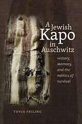 Jewish Kapo in Auschwitz