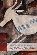 ePUB Feminist Rereadings of Rabbinic Literature von Raveh Inbar Raveh