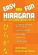 Kartonierter Einband Easy and Fun Hiragana von Kiyomi Ogawa