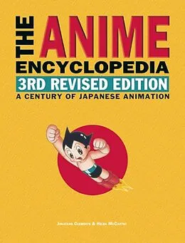 E-Book (epub) The Anime Encyclopedia, 3rd Revised Edition von Jonathan Clements, Helen Mccarthy