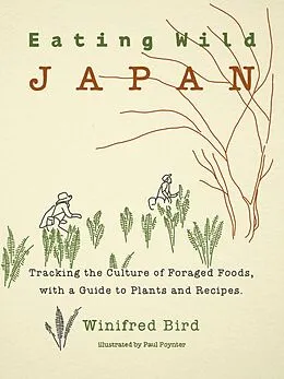 E-Book (epub) Eating Wild Japan von Winifred Bird