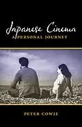 E-Book (epub) Japanese Cinema von Peter Cowie