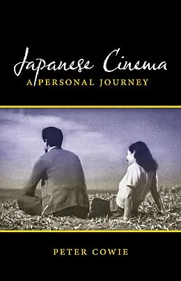 E-Book (epub) Japanese Cinema von Peter Cowie