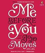 Audio CD (CD/SACD) Me Before You von Jojo Moyes