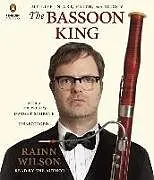 Audio CD (CD/SACD) The Bassoon King von Rainn Wilson, Rainn Wilson