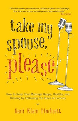 Kartonierter Einband Take My Spouse, Please von Dani Klein Modisett