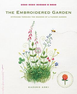 Broschiert The Embroidered Garden von Kazuko Aoki