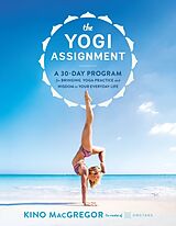 Broché The Yogi Assignment de Kino MacGregor